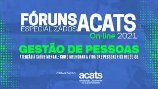 Fóruns Especializados ACATS On-line 2021 - Gestão de Pessoas