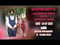 Download Lagu Reception Party || Gurjinder singh Weds Navpreet kaur || New Paul Photography M. 7719668807