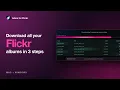 Download all your Flickr albums at once in full resolution