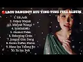 Download Lagu 🔴LAGU DANGDUT AYU TING-TING FULL ALBUM