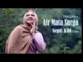 Download Lagu Air mata surga//Cover Septi KDI (Official)