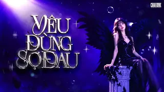 Yêu Đừng Sợ Đau (Ver 4 Hot TikTok) - Ngô Lan Hương「Cukak Remix」/ Audio Lyrics Video