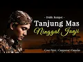 Lagu TANJUNG MAS NINGGAL JANJI - Didi Kempot (AI Cover Version) Bikin Merinding