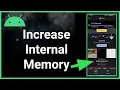 How To Increase The Internal Memory Of Android Phone