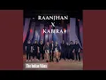 Lagu Raanjhan X Kabira