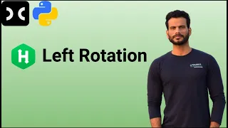 Left Rotation HackerRank Python Data structure Array Interview