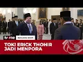 Download Lagu Pelantikan Erick Thohir Jadi Menpora dan Djamari Chaniago Jadi Menko Polkam | Breaking News tvOne