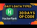Day 1 Data Types Hackerrank Learn python in 30 days for beginners Hacker rank solutions Hindi