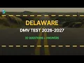 Delaware DMV Written Test 2026-2027 32 Real Questions with Explained Answers