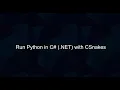 Run Python in C NET 10 with CSnakes
