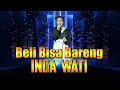 Download Lagu Beli Bisa Bareng_Voc. Inda Waty,Lagu Tarling Pantura Cirebonan,Versi Musik Dua Putra
