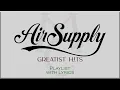 Download Lagu Air Supply Greatest Hits Playlist with Lyrics
