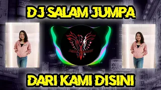 Download DJ SALAM JUMPA DARI KAMI DISINI 🔥 || FYP TIKTOK 🔥 MP3