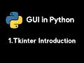 Tkinter Introduction - GUI In Python Tutorial 1