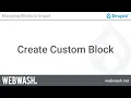Managing Blocks in Drupal 2 1 Create Custom Block