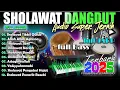 Lagu SHOLAWAT PEMBUKA PINTU REZEKI PALING MUSTAJAB | SHOLAWAT JIBRIL, BUSYRO | SHOLAWAT TERBARU 2025