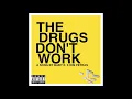 BABY E. X KIM PETRAS - THE DRUGS DON'T WORK