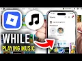 How To Play Music While Playing Roblox - Full Guide