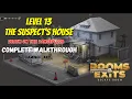 Rooms Exits Level 13 The Suspect s House Chapter 5 Latest Walkthrough Death on the Dancefloor