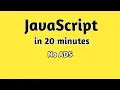 JavaScript Tutorial for Beginners Learn JavaScript in 20 Minutes 2020