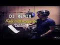 Download Lagu Kala cinta menggoda ariel noah  DJ REMIX