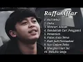 kumpulan lagu RAFFA AFFAR virall