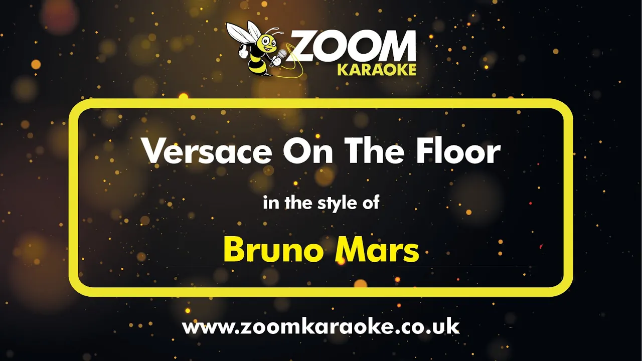 Bruno Mars - Versace On The Floor - Karaoke Version from Zoom Karaoke