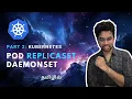Kubernetes Namespaces Pods ReplicaSets DaemonSets Part - 2 DevOps Ft Greens technologies