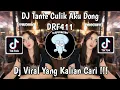 Download Lagu DJ TANTE TANTE CULIK AKU DONG REMIX SOUND DRF411 VIRAL TIK TOK TERBARU 2024 YANG KALIAN CARI