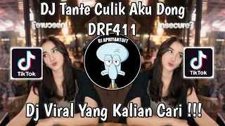 dj tante tante culik aku dong remix sound drf411 viral tik tok terbaru 2024 yang kalian cari