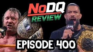 NoDQ Review 400 Your WWE and AEW topics following the 2026 SummerSlam PLE