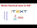how to write vertical text in pdf using itext in java