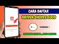 Cara Daftar Shopee Food Driver | Cara Daftar Driver Shopee Food