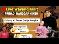 Download Lagu LIVE WAYANG KULIT KI ANOM DWIJOKANGKO DAN NIKEN SALINDRY,GARENG SEMARANG#jelasgoyang