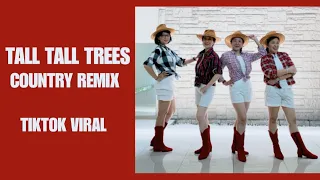 Download TALL TALL TREES COUNTRY REMIX TIKTOK VIRAL Line Dance (demo \u0026 count) MP3