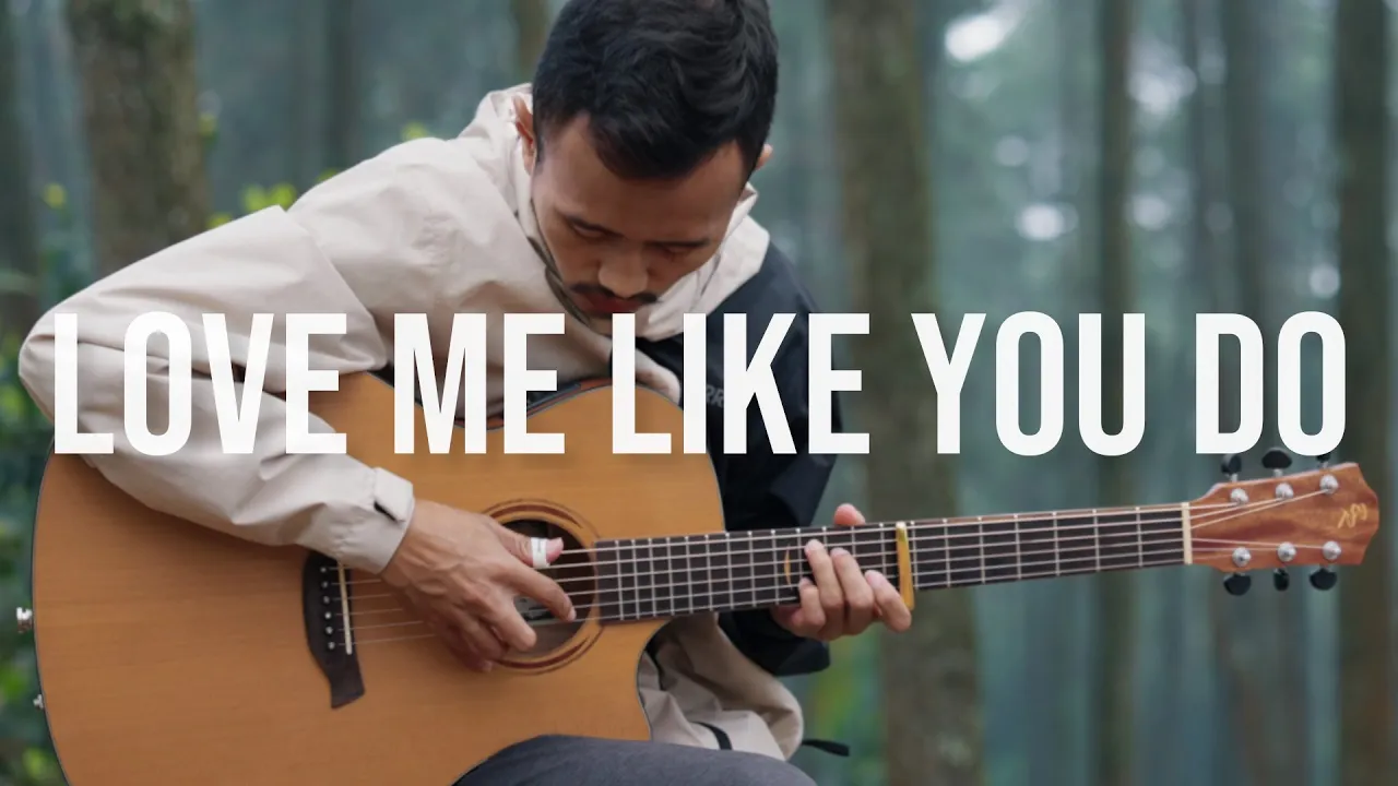 Love Me Like You Do - Ellie Goulding - Fingerstyle Guitar Cover Love Me Like You Do - Ellie Goulding - Fingerstyle Guitar Cover