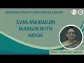 SVM Maximum Margin with Noise