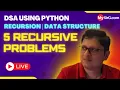 5 More Recursion Problems DSA using Python MySirG