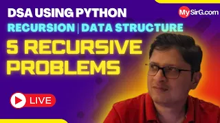 5 More Recursion Problems DSA using Python MySirG