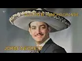 Allá en el rancho grande - Jorge Negrete