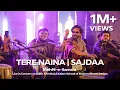 Download Lagu TERE NAINA x SAJDAA | Mehfil-e-Sama'a Live at SEED: APJ Abdul Kalam School, Kochi | My Name Is Khan