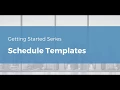 Ximble Scheduling Overview - Schedule Templates Tutorial