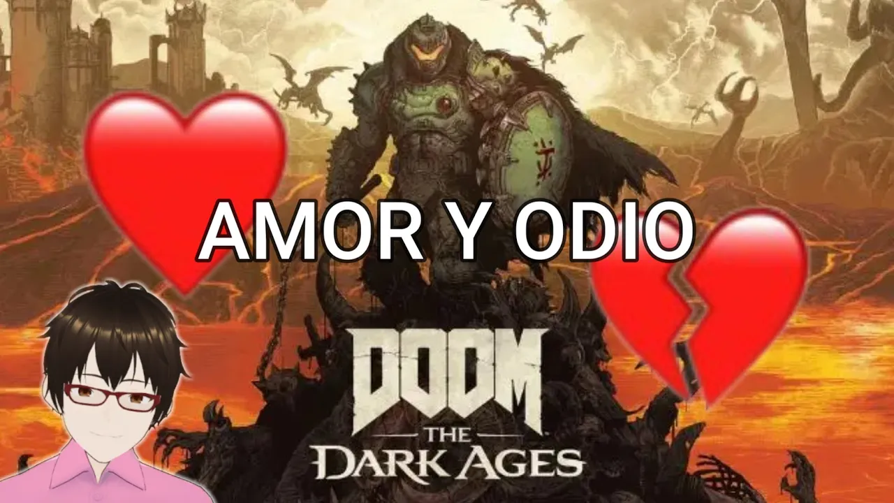 Amé y odié Doom The Dark Ages