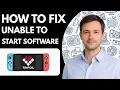 How to Fix Unable to Start Software in Tinfoil - 2026