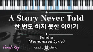 Download A Story Never Told (한 번도 하지 못한 이야기) - Sondia (KARAOKE PIANO - FEMALE KEY) MP3