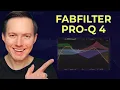Fabfilter Pro-Q 4 Everything You Need to Know