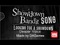 Download Lagu Showdown Bandit Song (Looking for a Showdown) DAGames deeper voice