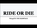 Download Lagu MA55IVE THE RAMPAGE『Ride or Die』歌詞/rom/eng lyrics from HiGH\u0026LOW THE WORST X