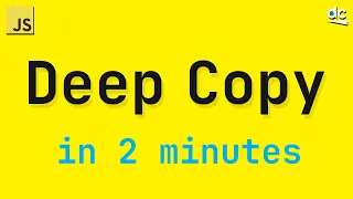 The Best Way to Deep Copy Objects in JavaScript - Structured Clone in 2 Minutes