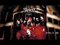 Slipknot - Eyeless (Audio)